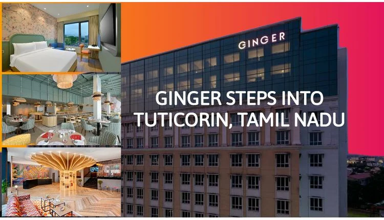 IHCL launches Ginger hotel in Tuticorin, Tamil Nadu