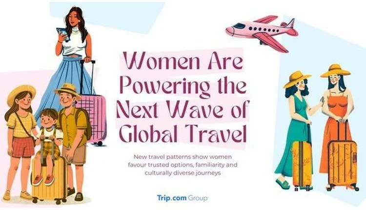 Women drive global travel trends, says Trip.com Group