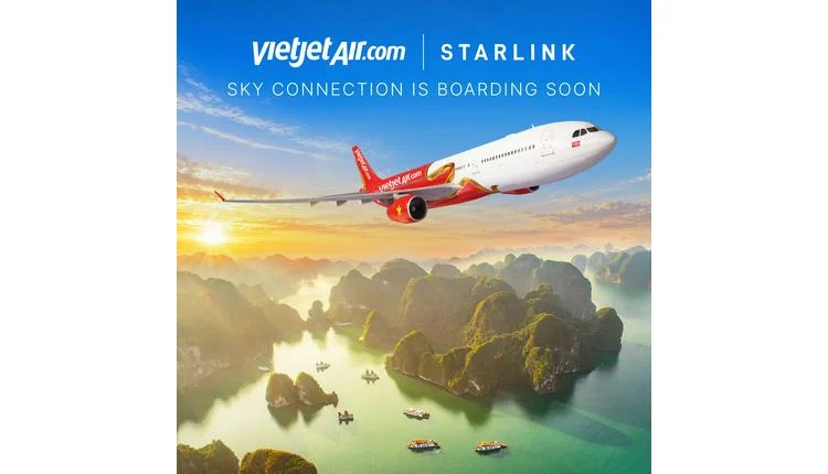 Vietjet partners with Starlink for inflight Wi-Fi