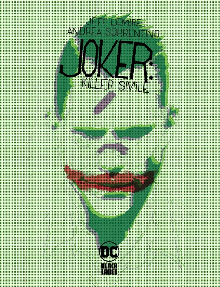 Joker: Killer Smile dc comics