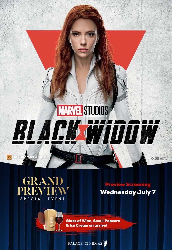 Black Widow- Grand Preview Event - Palace Cinemas