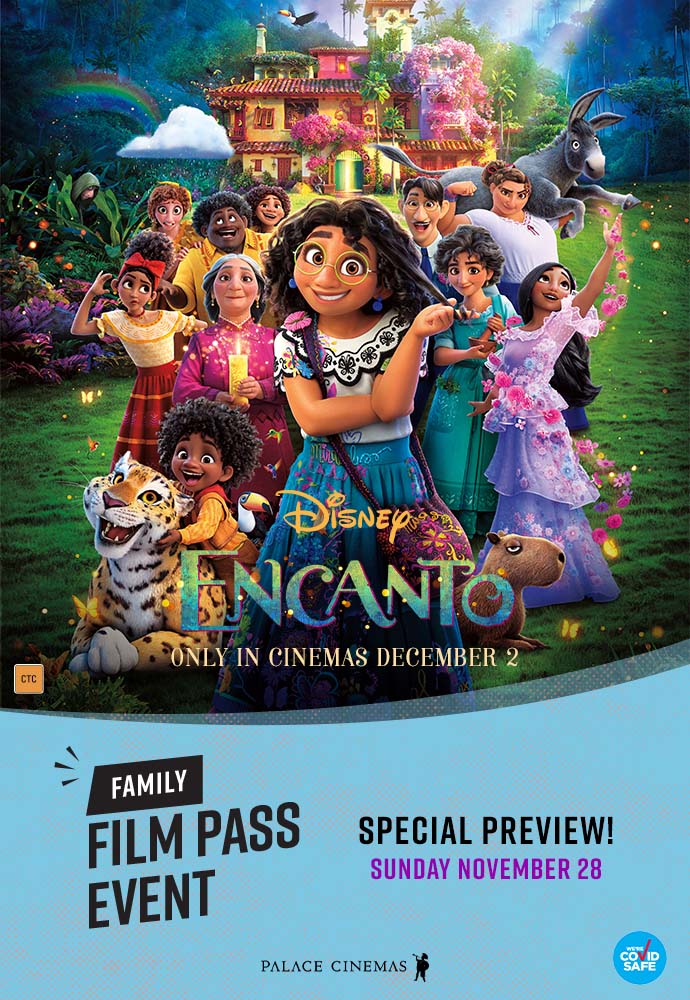44+ encanto cinema 34 Encanto - Family Film Pass Preview - Palace Cinemas