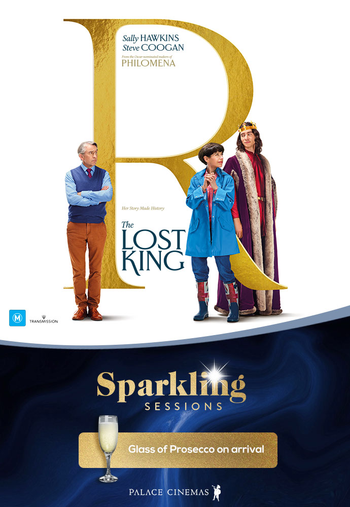 The Lost King Sparkling Matinée Preview Palace Cinemas