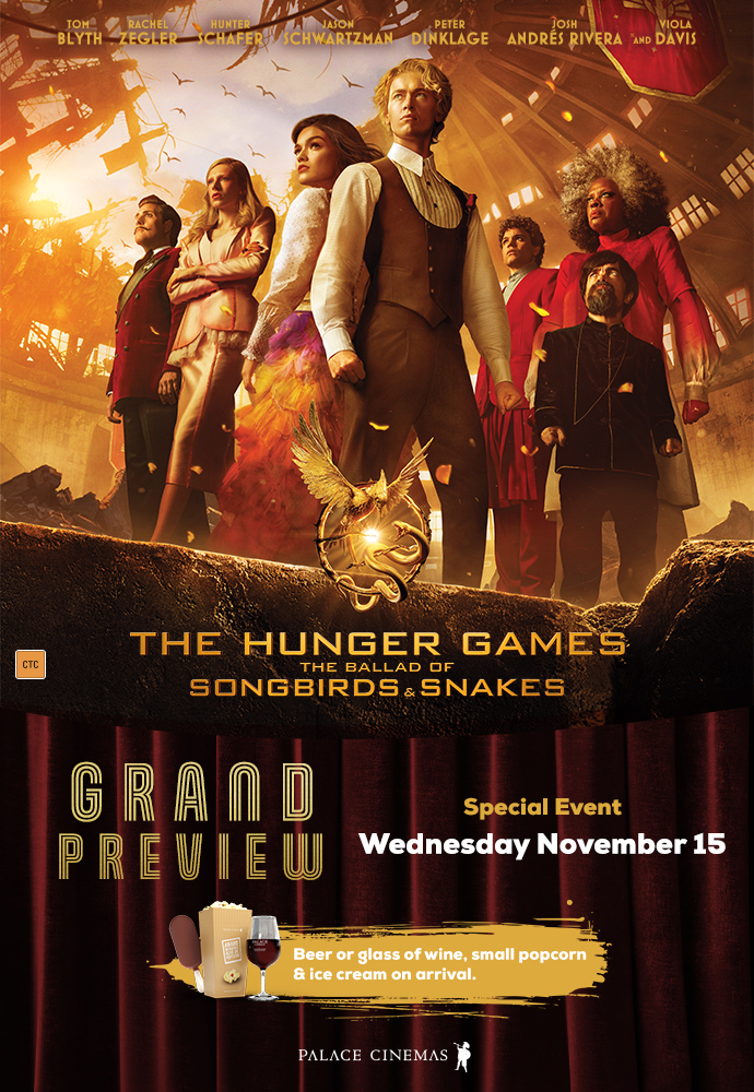 THE HUNGER GAMES: THE BALLAD OF SONGBIRDS & SNAKES – Grand Theatres