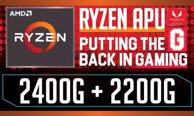 Ryzen 5 2400G and Ryzen 3 2200G: Putting the G back in Gaming