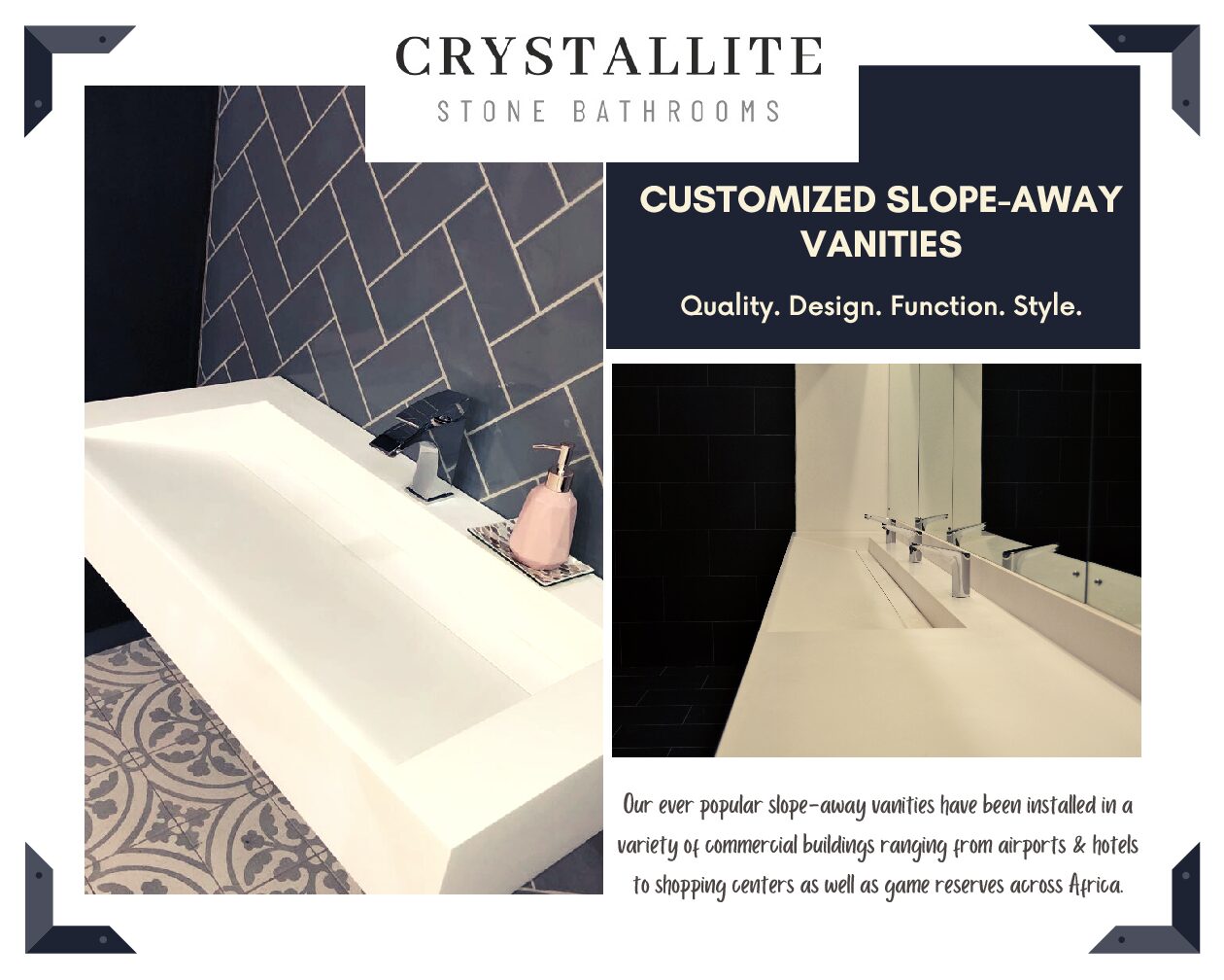 Crystallite-Stone Bathrooms Slope away Vanities