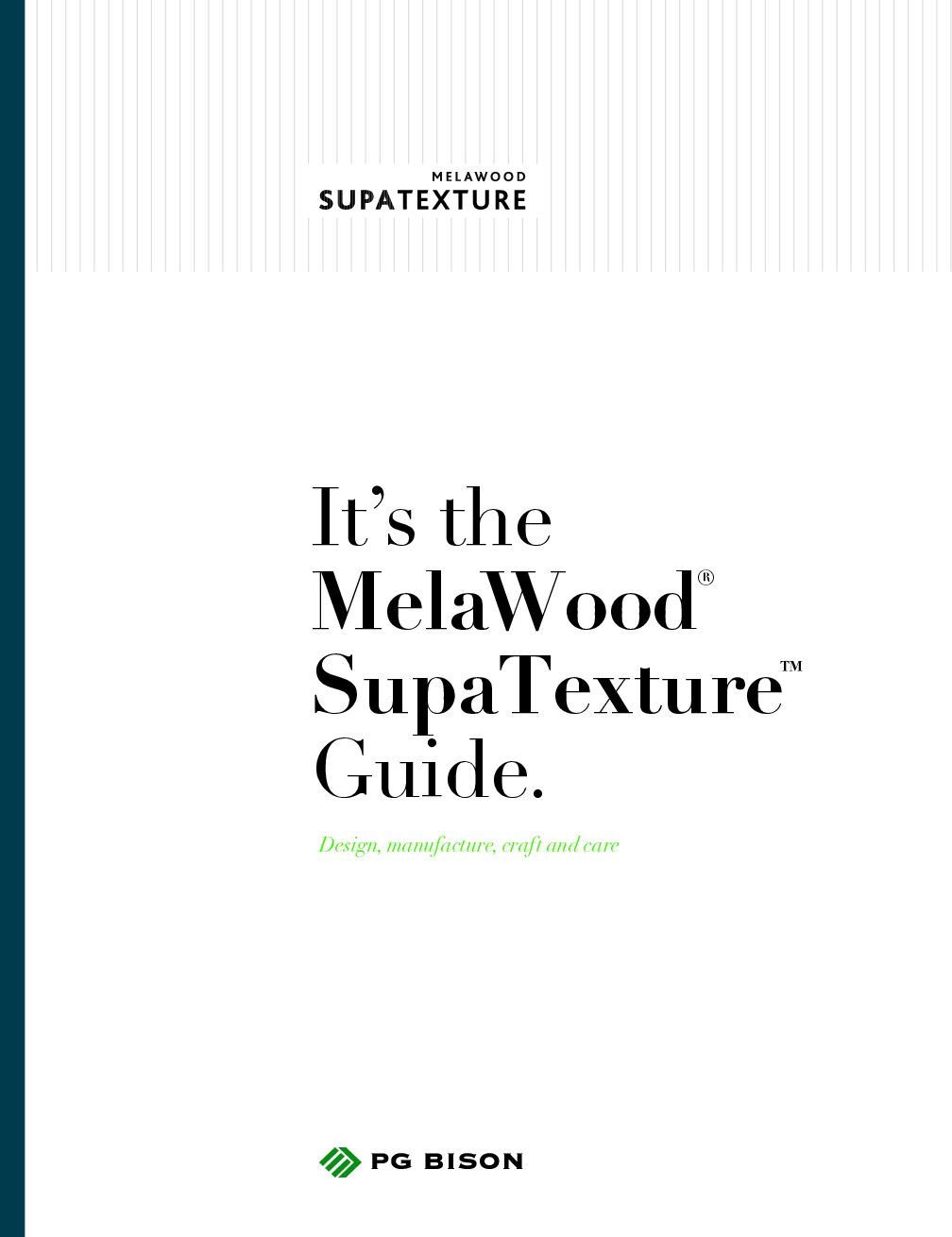 PG Bison – It’s the MelaWood SupaTexture Guide