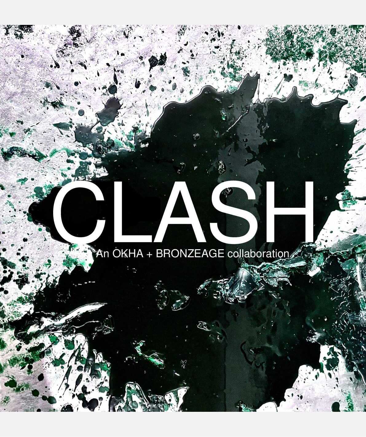 OKHA – CLASH – INTRODUCTION BRONZEAGE WORK