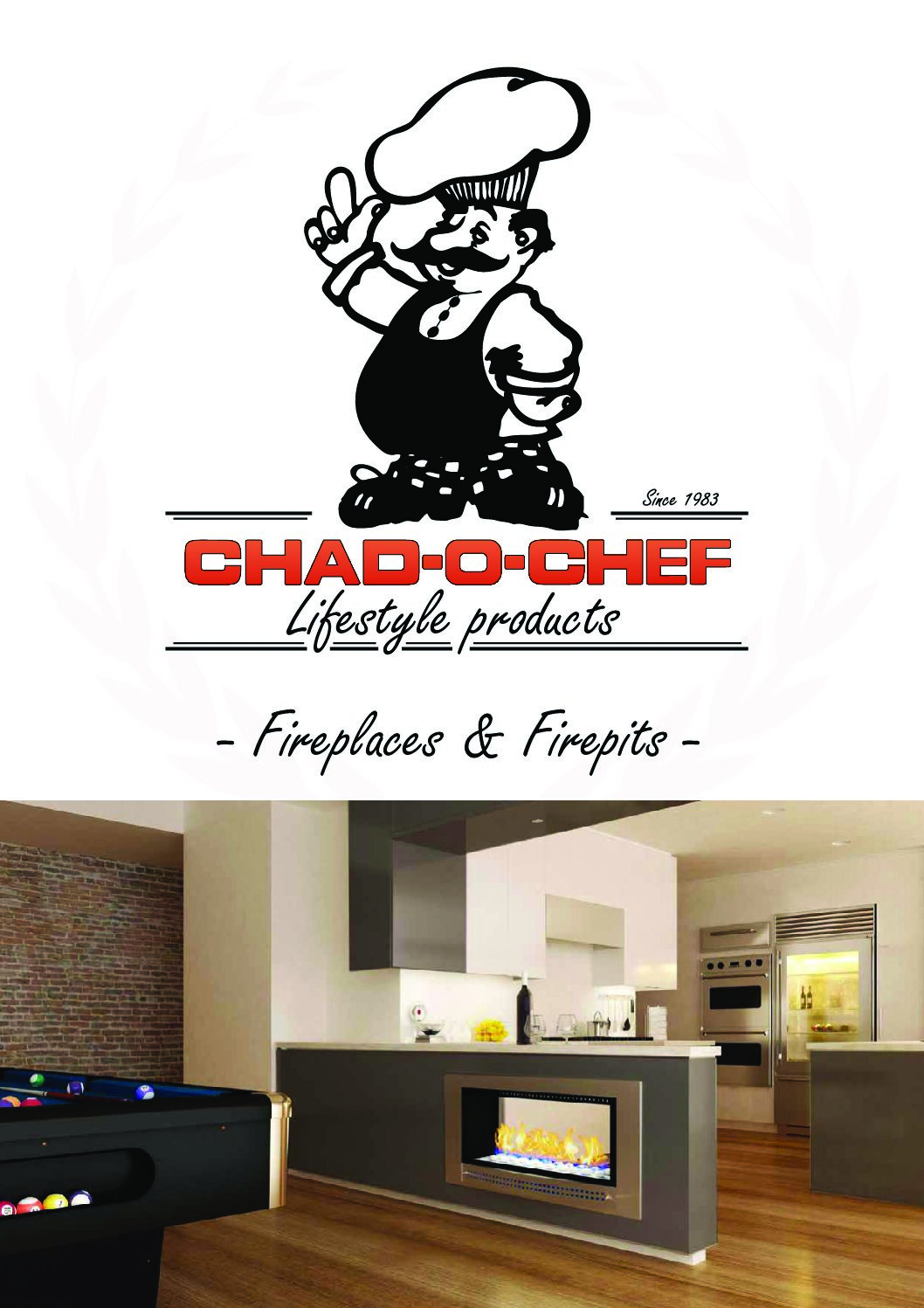 Chad-O-Chef – Fireplace & Firepit Catalogue