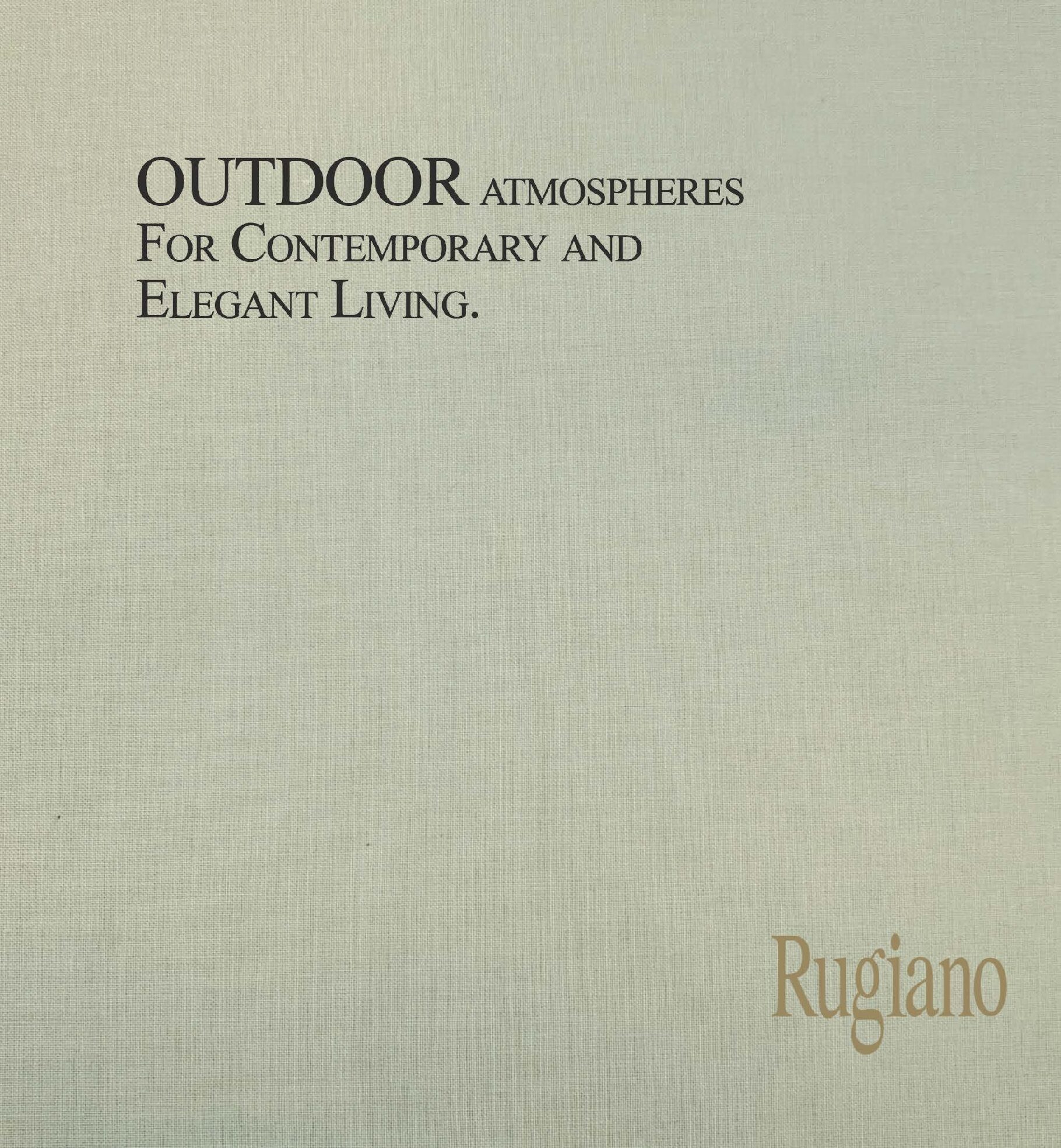 Rugiano – Outdoor Collection