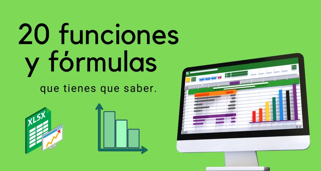 20 funciones y fórmulas de Excel que tienes que saber