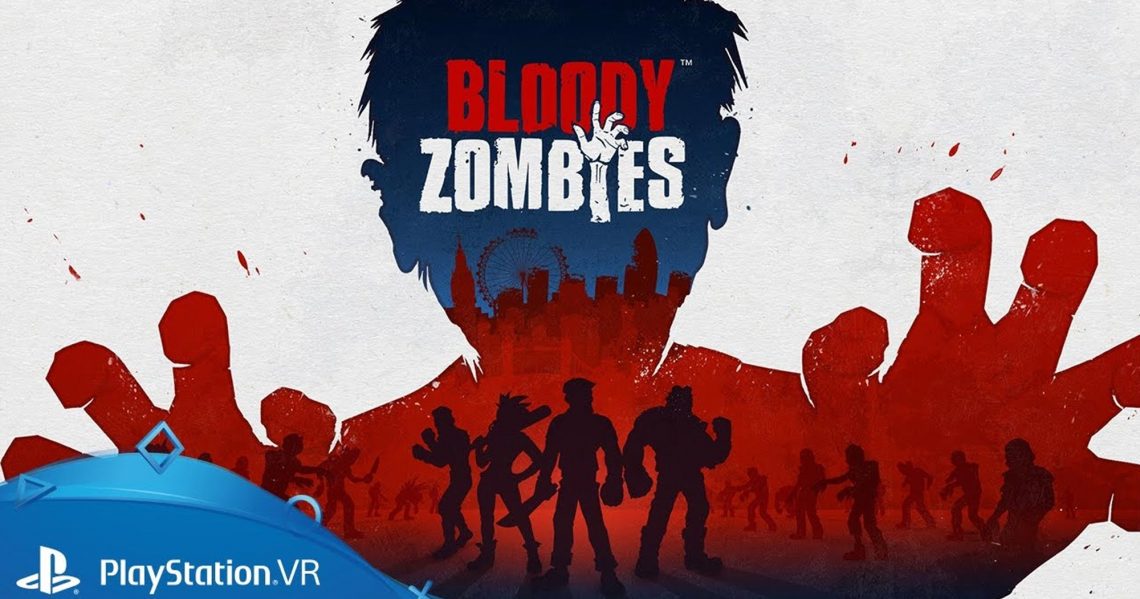 Bloody Zombies sur PSVR