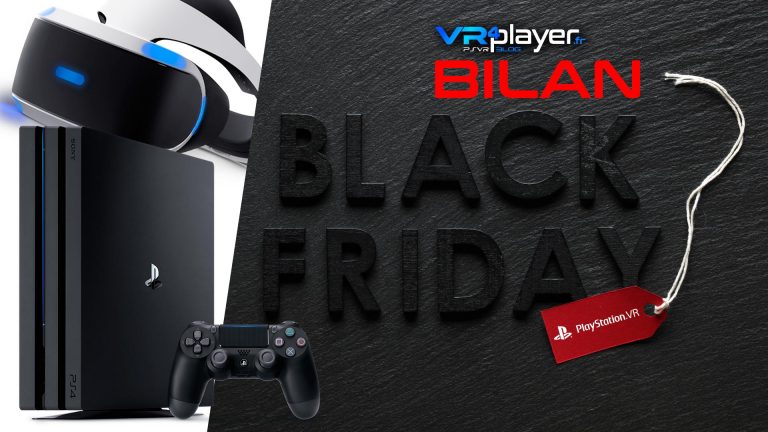 Ventes Black Friday Vr4Player