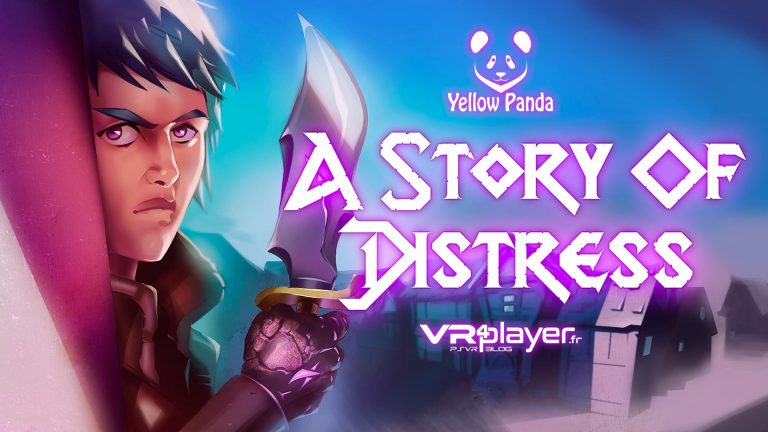A Story of Distress sur PlayStation VR VR4Player.fr