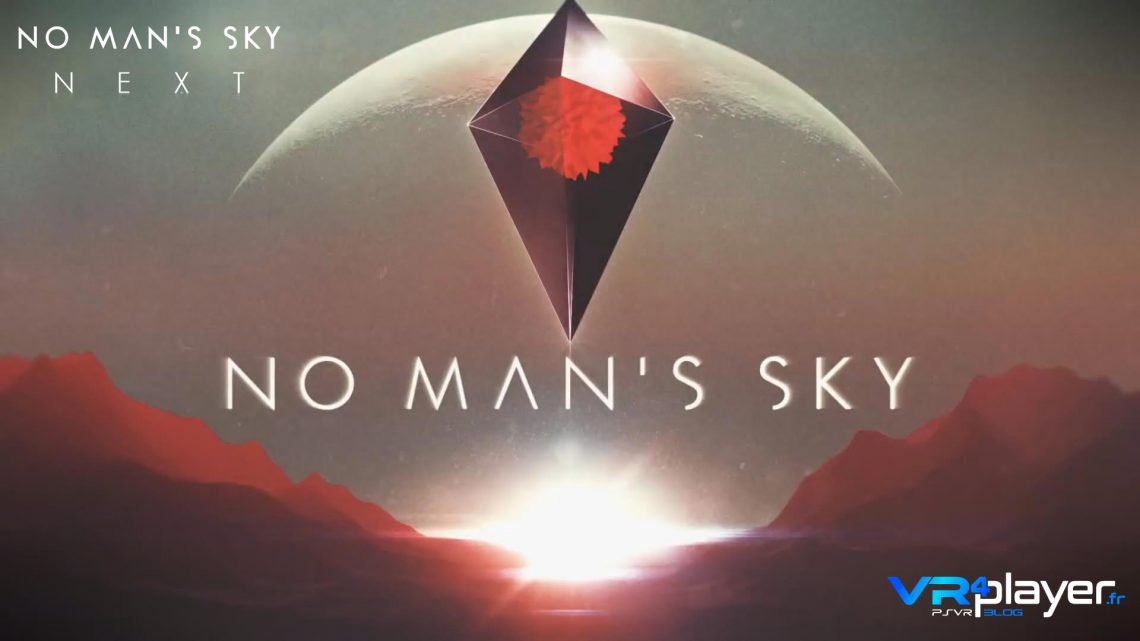 No Man's Sky : le jeu d'exploration spatiale enfin en VR sur PSVR et PC