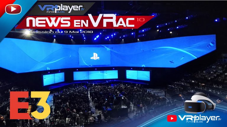 PlayStation VR News en VRac L'actu vidéo VR4player