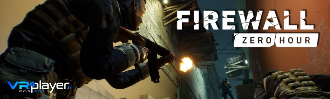 Test Vr4Player de Firewall Zero Hour, enfin la killer app du PSVR ?