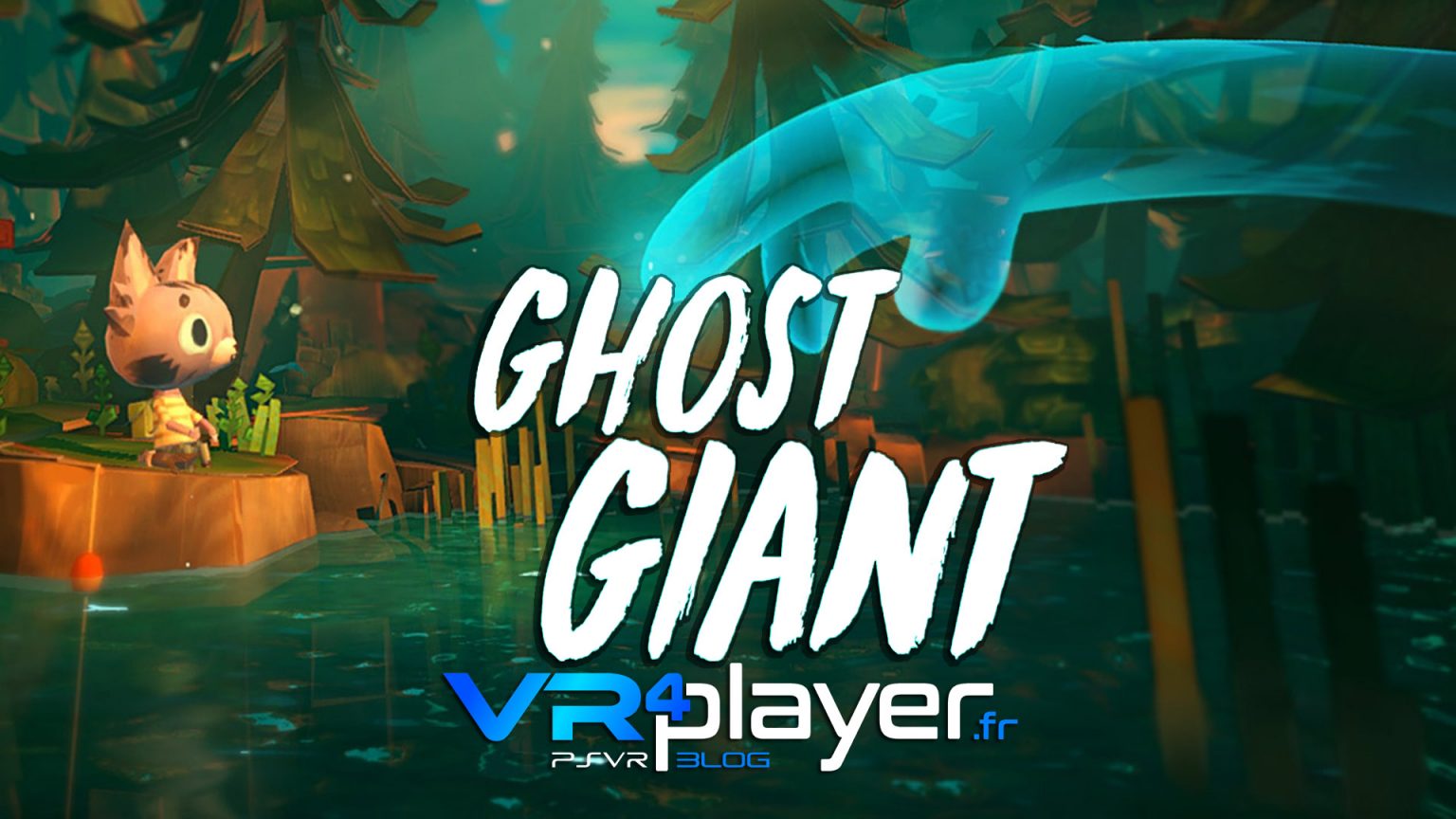 download ghost giant vr game