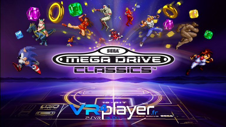 Sega Mega Drive Classics compatible PSVR vr4player.fr