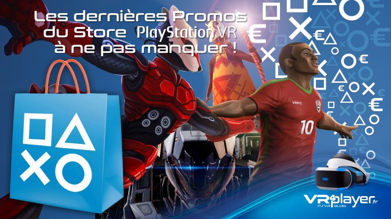 encore des soldes en été sur PSVR vr4player.fr