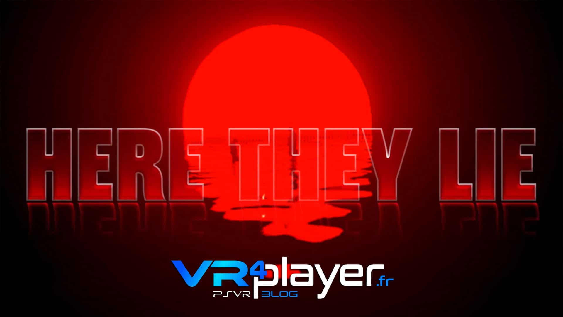 VR4player-here-they-lie-02