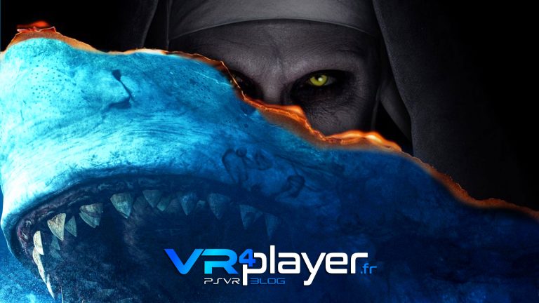 The Nun et en Eaux Troubles à voir sur PSVR vr4player.fr