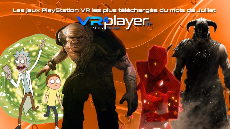 le top des ventes PSVR de juillet vr4player.fr