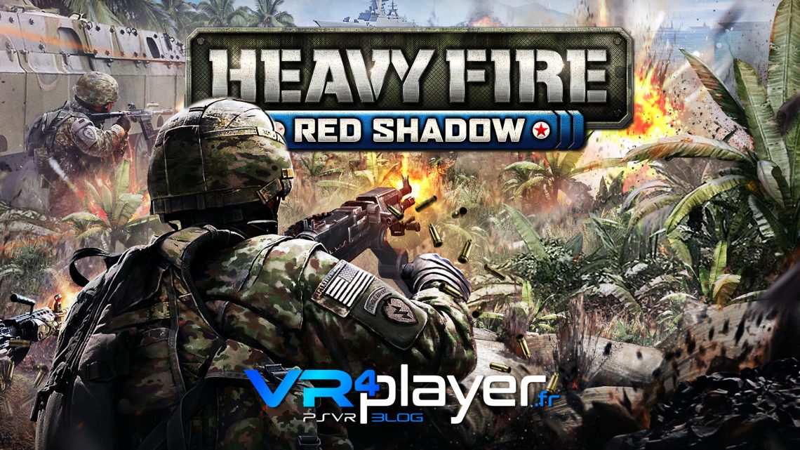 Heavy Fire Red Shadow a une date sur PS4 et PSVR vr4player.fr