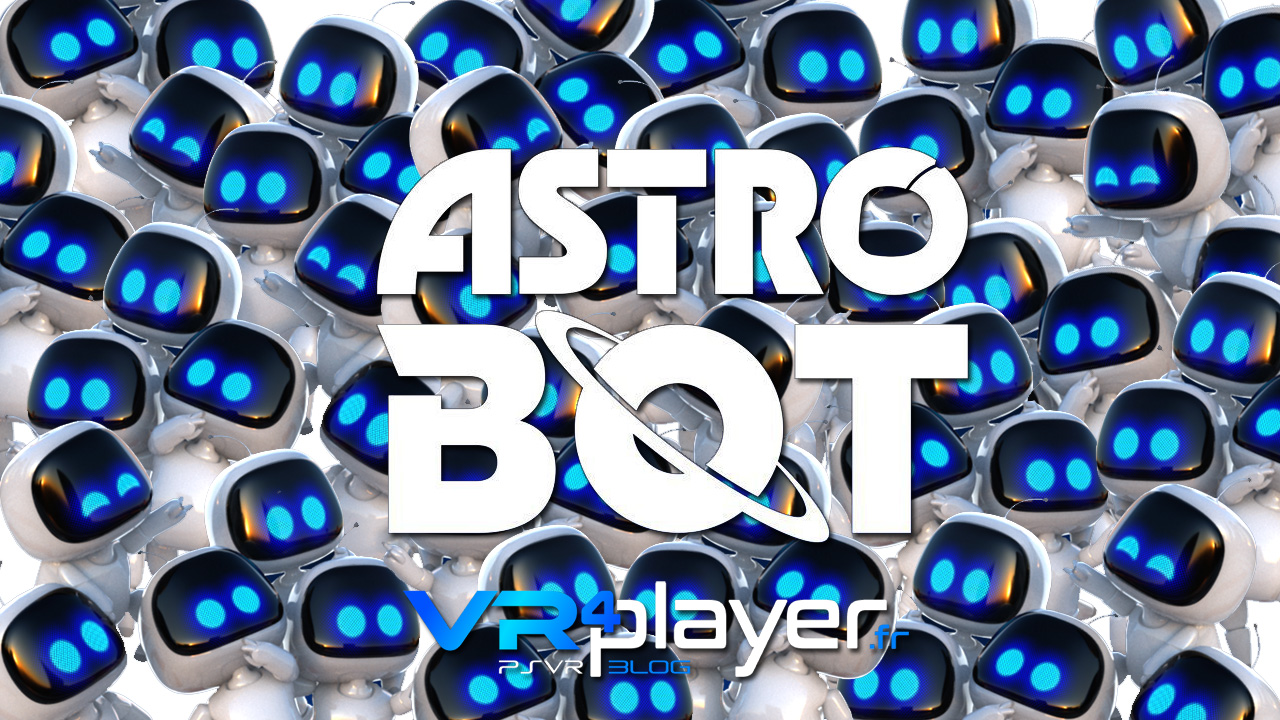 Astro Bot - VR4Player.fr