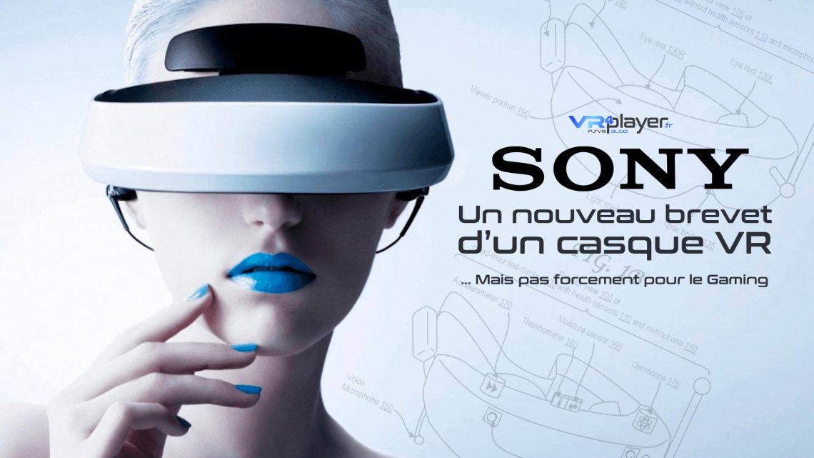 Brevet Sony, un casque VR plutôt particulier VR4Player