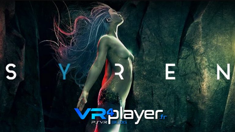 Syren sur PSVR vr4player.fr