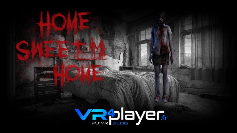 Home Sweet Home en preview vr4player.fr