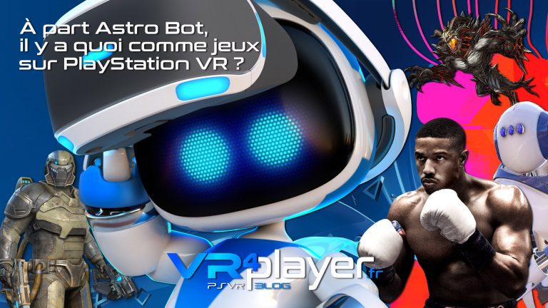 Les jeux PSVR à part Astro Bot - vr4player.fr