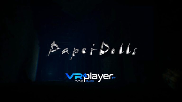 Paper Doll sur PSVR VR4player.fr