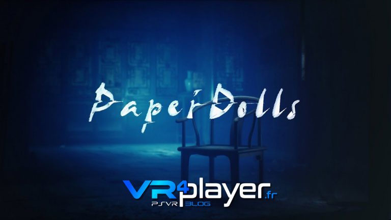 Paper Dolls sort sur PSVR aux USA - vr4player.fr