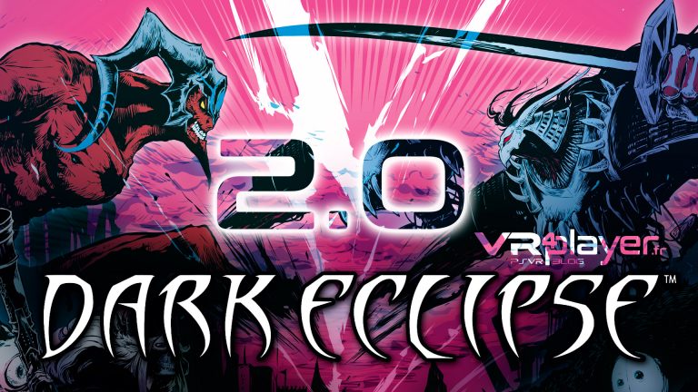 Dark Eclipse Update 2.0 VR4player PSVR PlayStation VR