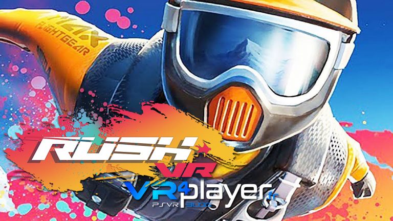 RUSH VR fait le grand saut plus tôt que prévu sur PSVR - vr4player.fr