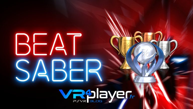 La liste de tous les trophées de BEAT SABER sur PSVR - vr4player.fr
