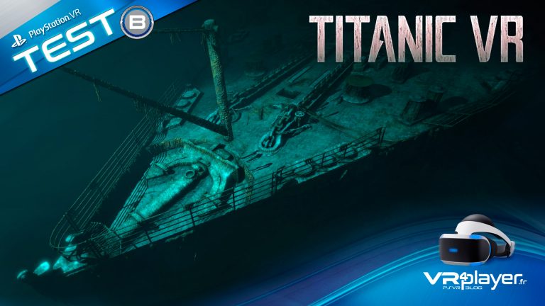 Titanic VR VR Immersive Education TEST Review VR4Player