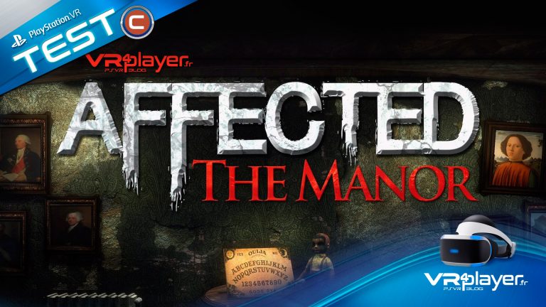 Affected The Manor Test Review PSVR PlayStation VR VR4Player