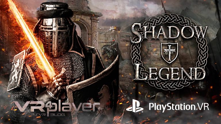 Shadow Legend PlayStation VR PSVR VR4player