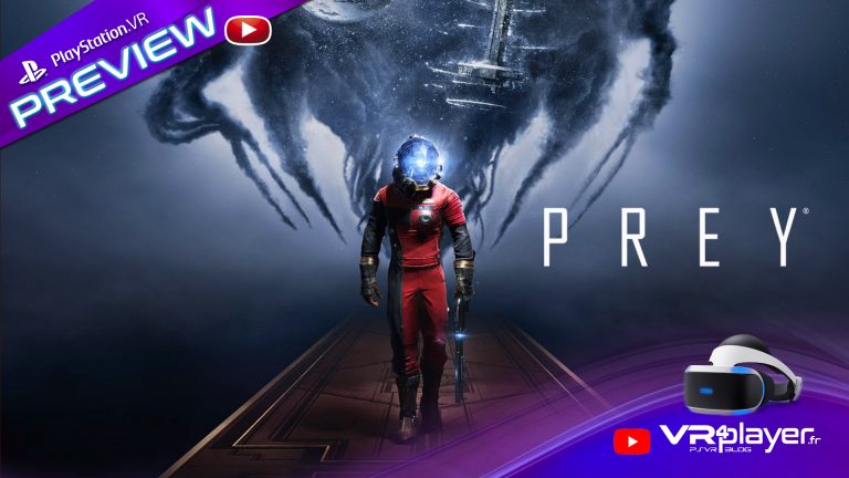 Transtar VR expérience VR de Prey PlayStation VR PSVR VR4player.fr