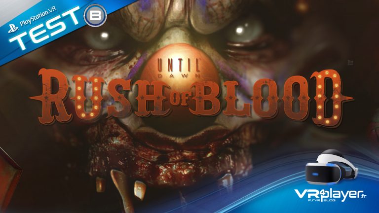 test Until Dawn Rush of Blood sur PSVR vr4player.fr