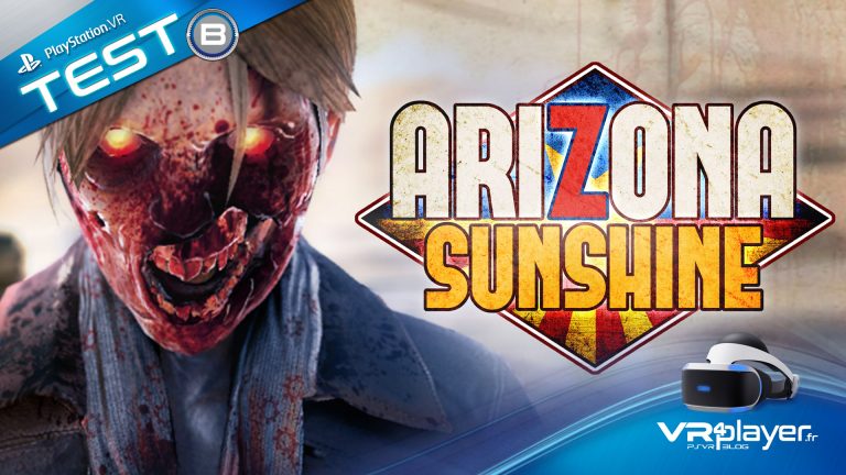 test arizona sunshine vr4player.fr