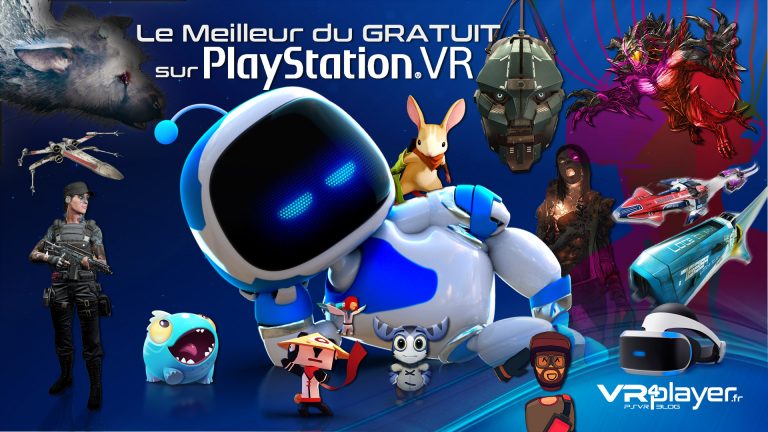 le meilleur du gratuit sur PlayStation VR - vr4player.fr