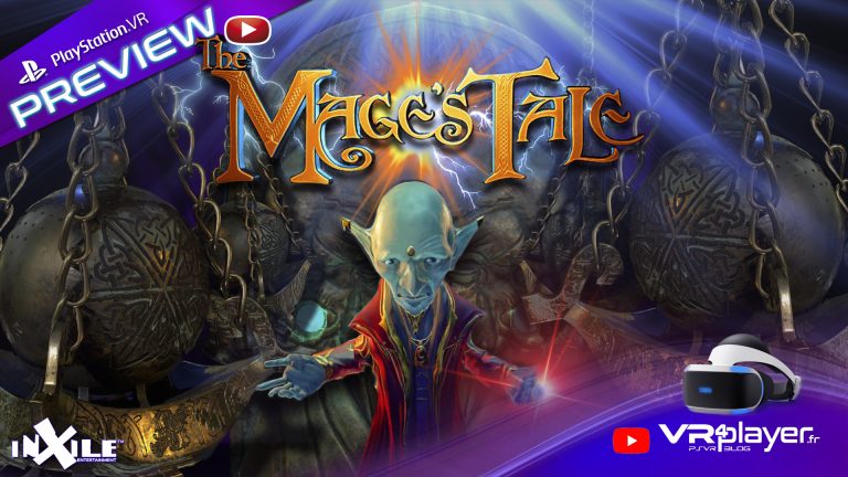 preview de The Mage's Tale sur PSVR - VR4player.fr