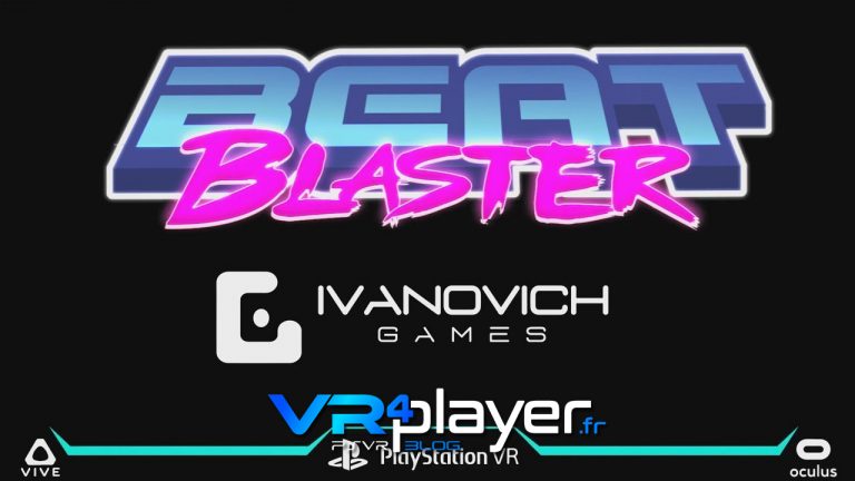 Beat Blaster bientôt sur PlayStation VR - VR4player.fr