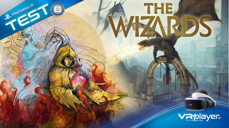 test The Wizards VR4player.fr