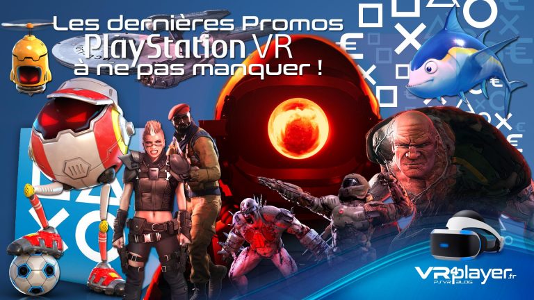 la mega promo d'avril sur PSVR