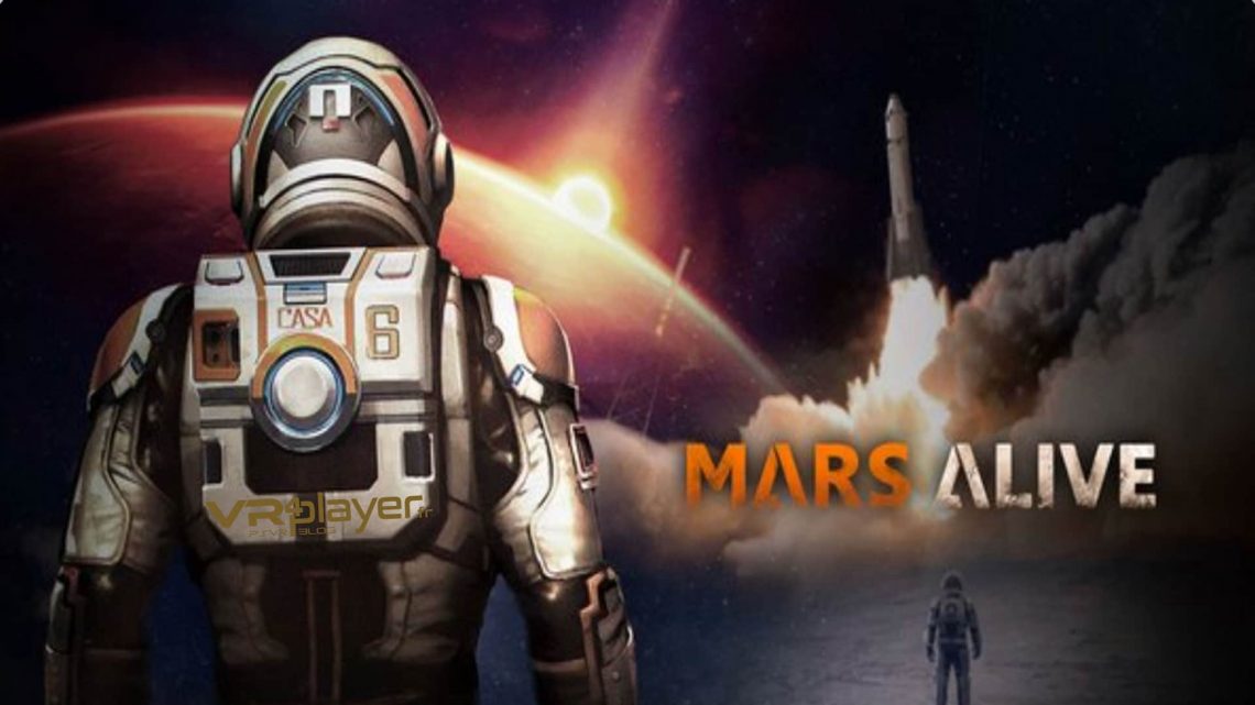 Mars Alive - VR4player.fr